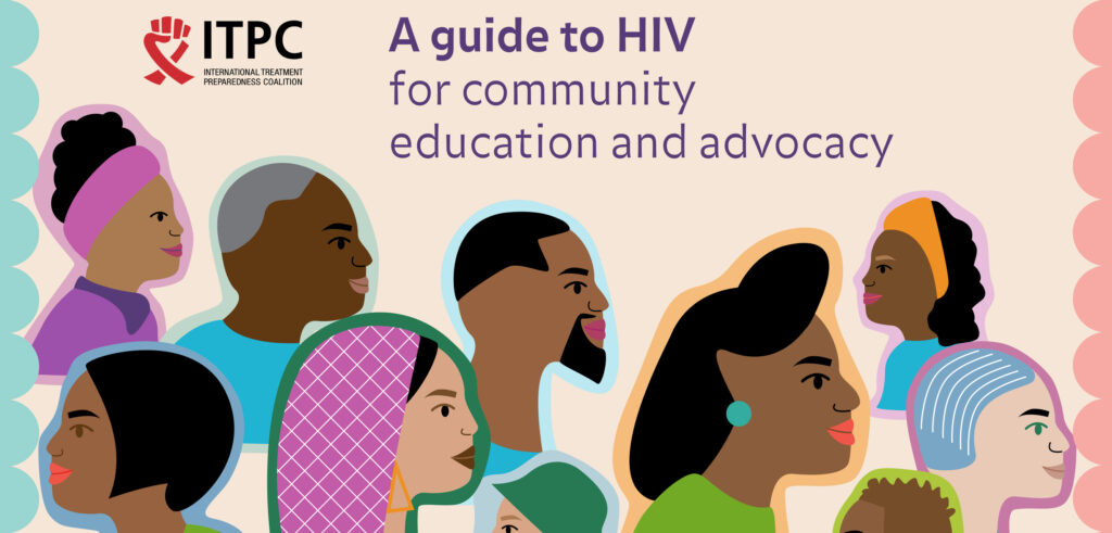 A guide to HIV for community education and advocacy